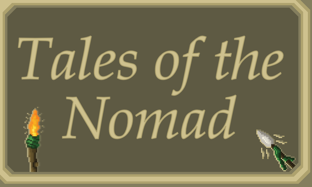 Tales of the Nomad