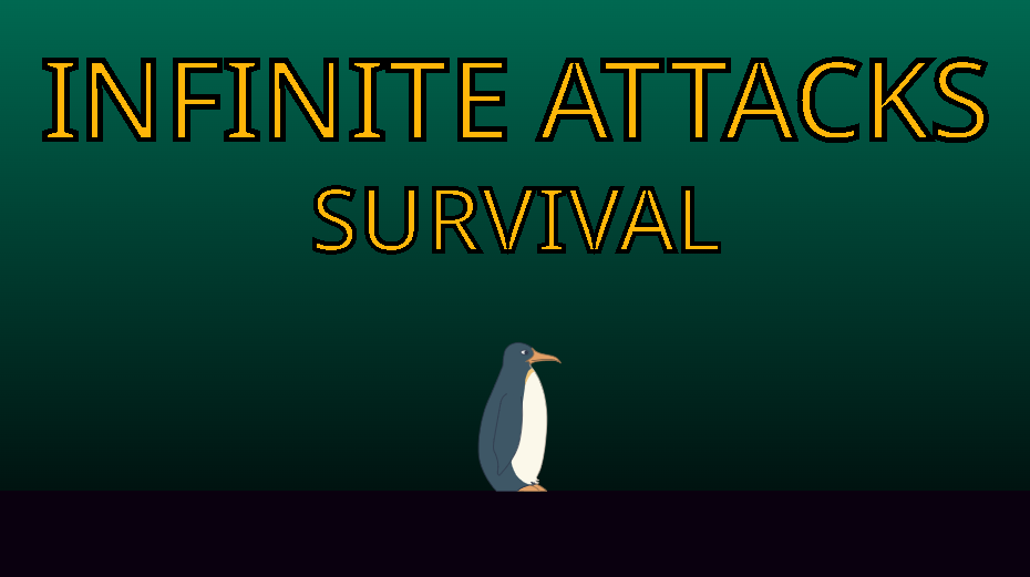 Infinite Attacks Survival