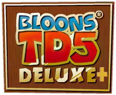 Bloons TD 5 Deluxe +