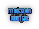 Meteor Miner