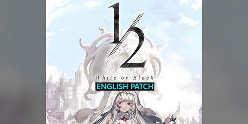 Cover image for 1/2 White or Black English Patch