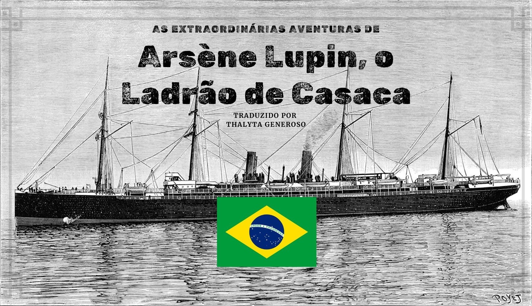 [PT-BR] As Extraordinárias Aventuras de Arsène Lupin, o Ladrão de Casaca