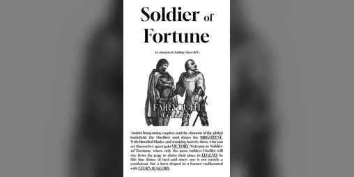 Cover image for Soldier of Fortune | Ahistorical Duelling Micro TTRPG