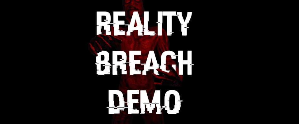 Reality Breach