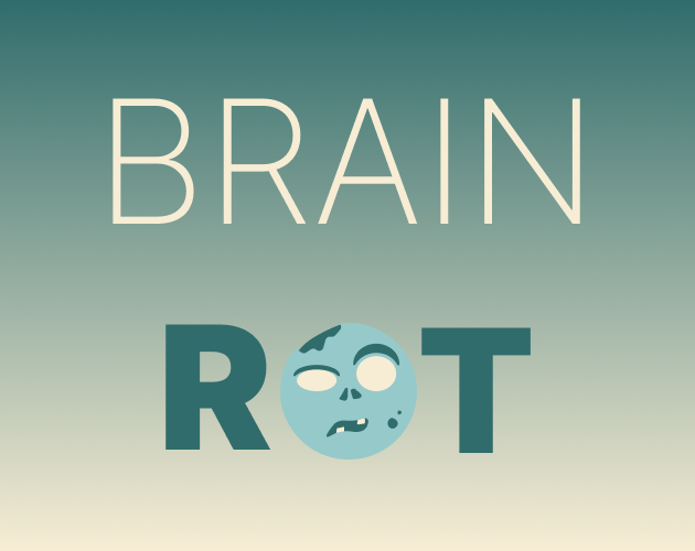 Brain Rot by Fox Hollow Games
