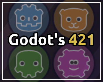 Godot's 421