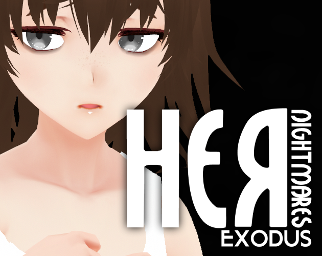 Her Nightmares: Exodus