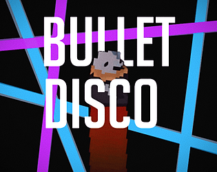 Bullet Disco