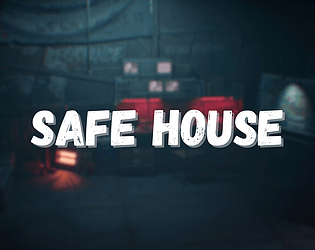 Safe House