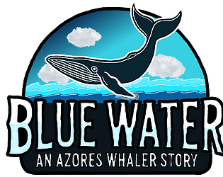 Blue Water : An Azores Whaler Story