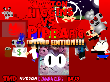 klayton higgins vs Peppa Pig expanded edition!!! - itch.io