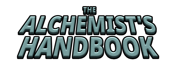 The Alchemist's Handbook