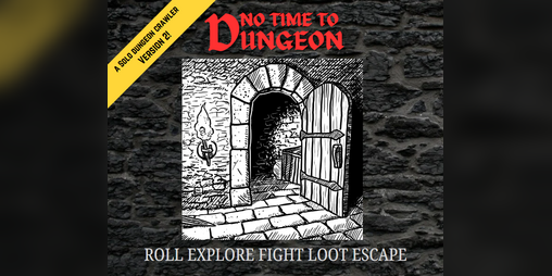 Cover image for No Time To Dungeon v.2
