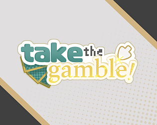 take the gamble! [DEMO]