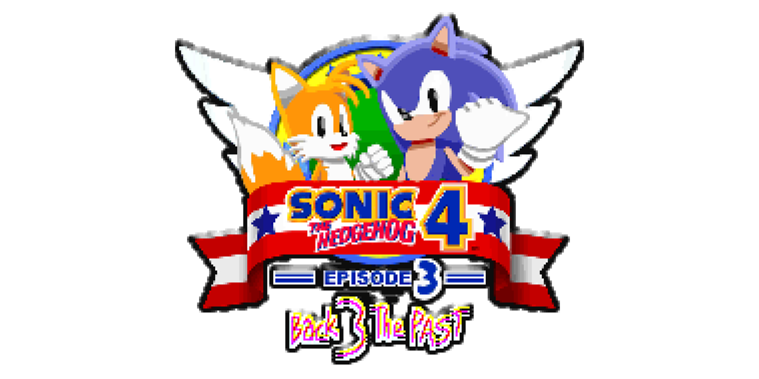 Sonic the Hedgehog 4 Episode 3: Back 3 The Past