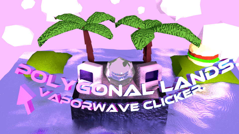 Cover image for Vaporwave Clicker : Polygonal Lands