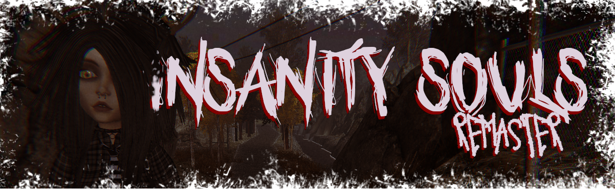 Insanity Souls I (Remaster)