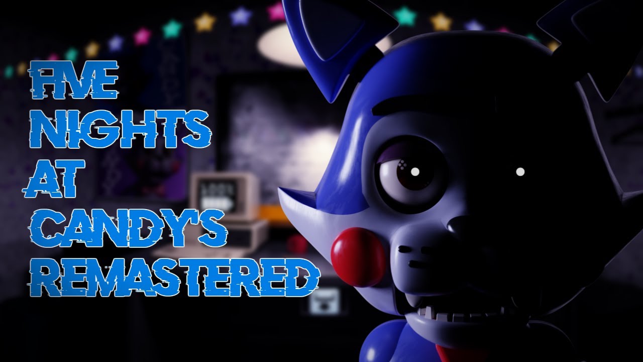 Five nights at Candys REMASTERD Mobile Edition