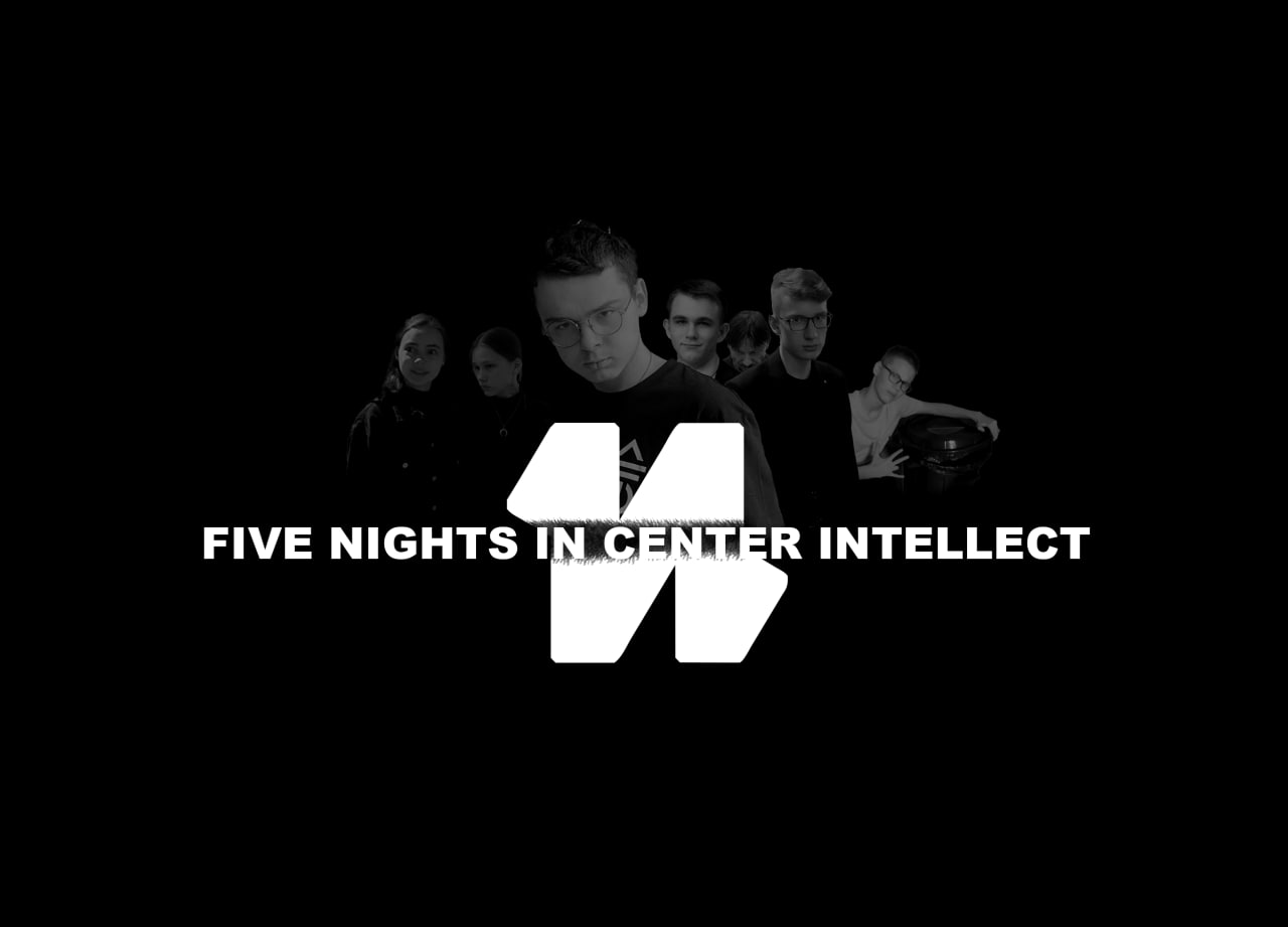Five nights in center Intellect