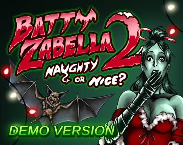 Cover image for Batty Zabella 2 Naughty or Nice Demo