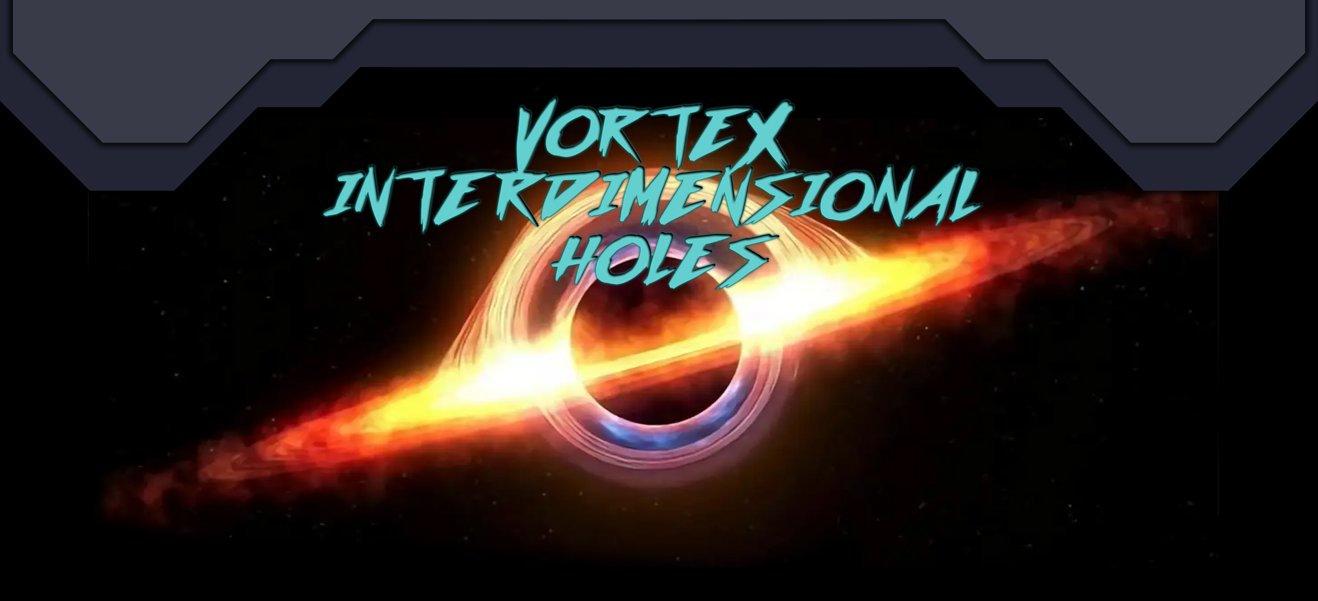 Vortex Interdimensional Holes