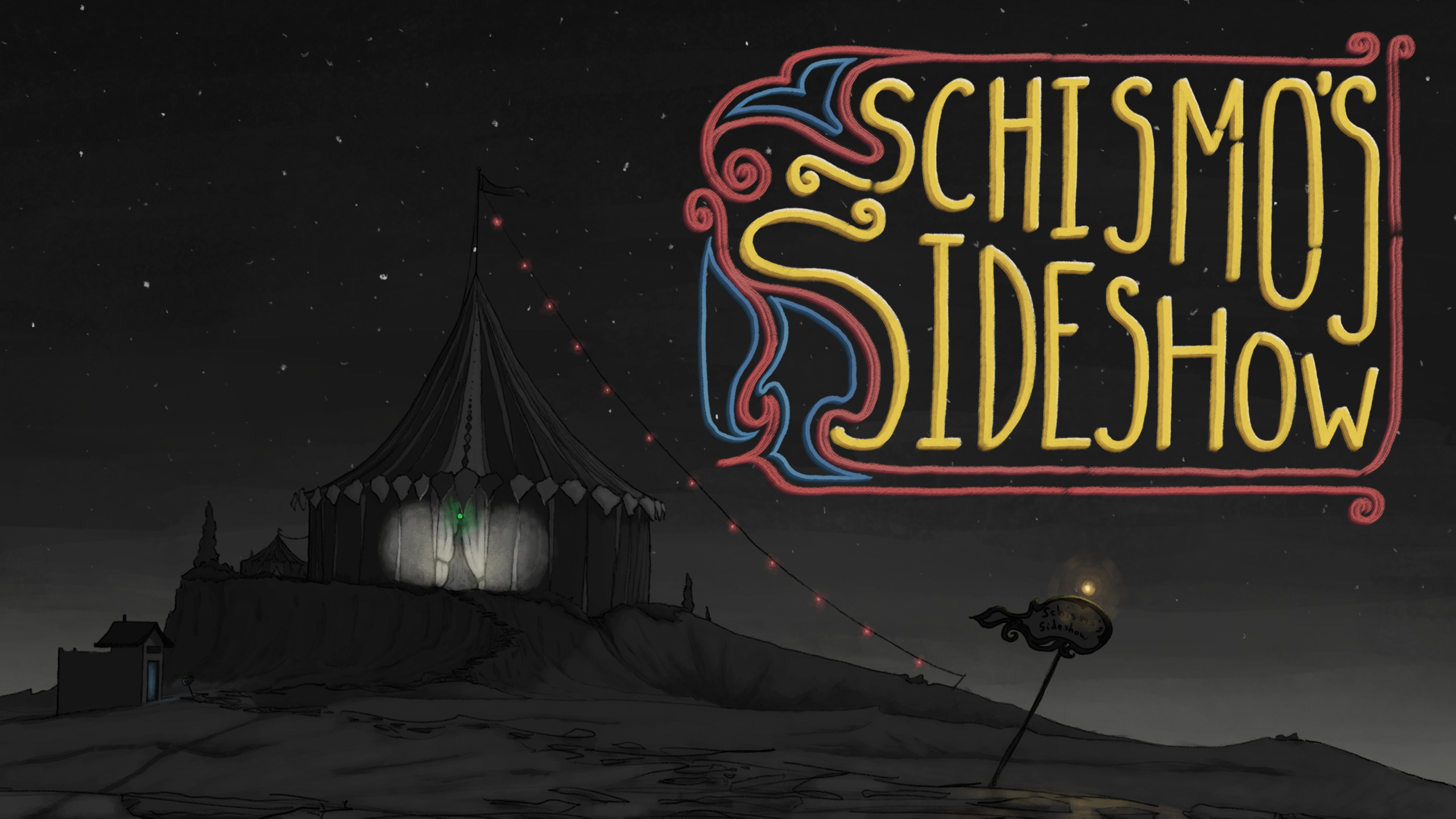 Schismo's Sideshow