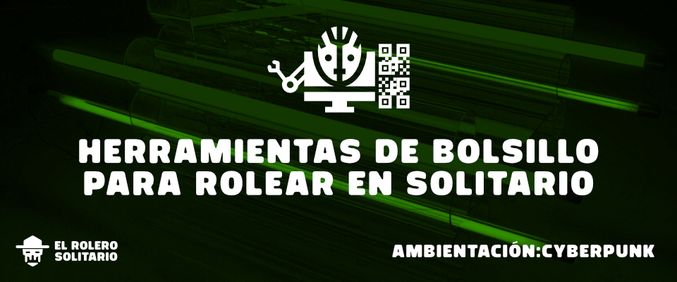 Tablas aleatorias de bolsillo para rol en solitario - Cyberpunk