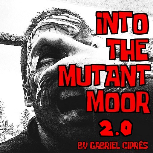 Cover image for Into the Mutant Moor 2.0