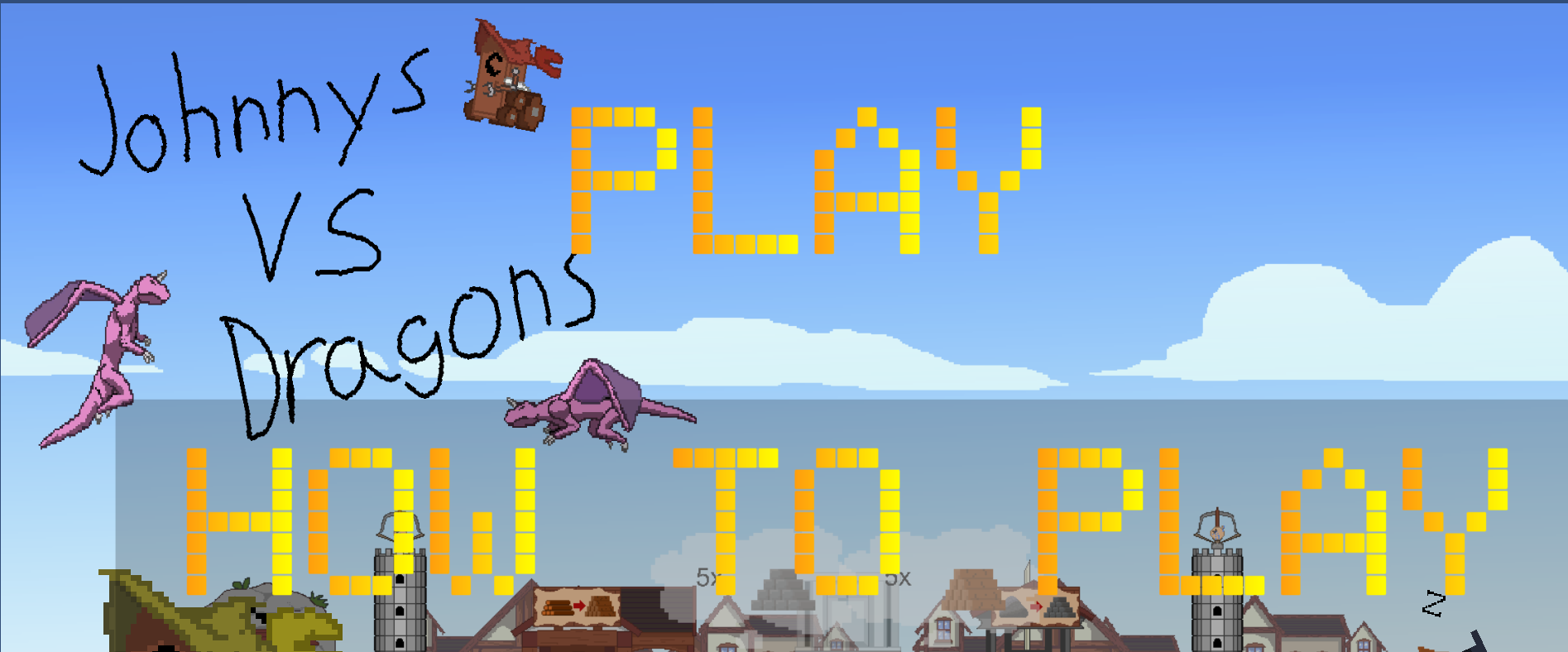 Johnnys VS Dragons