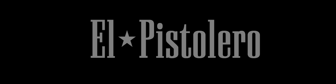 El Pistolero