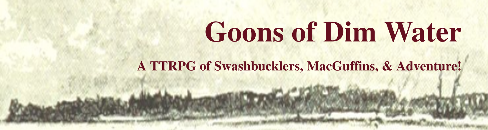 Goons of Dim Water