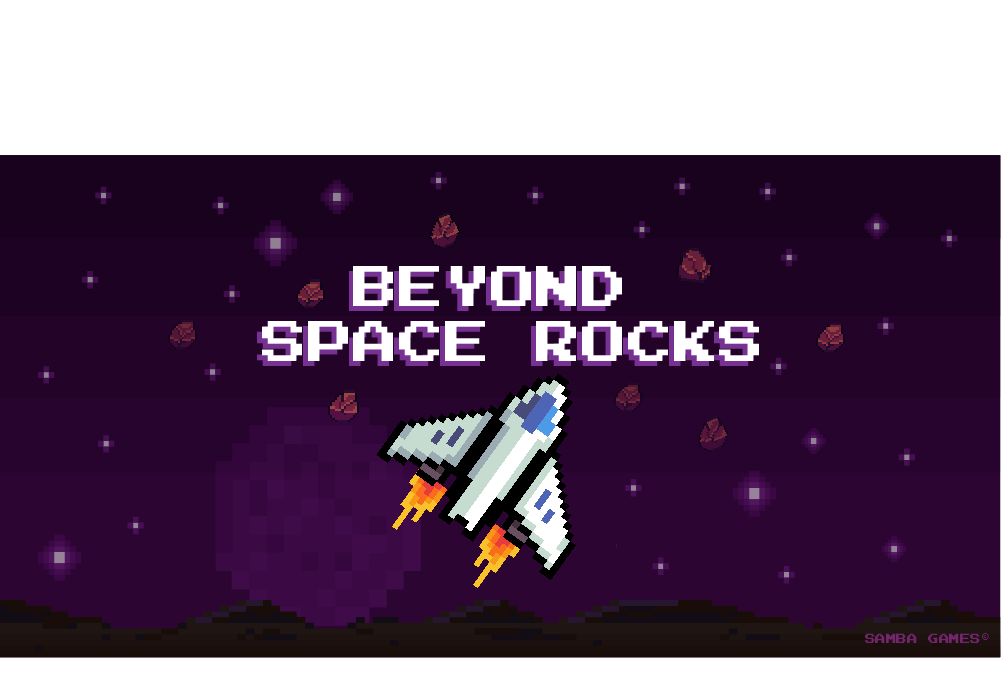 BEYOND SPACE ROCKS