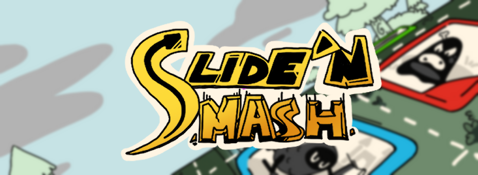 Slide and Smash