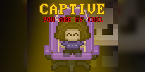 Cover image for Captive - You Are My Idol
