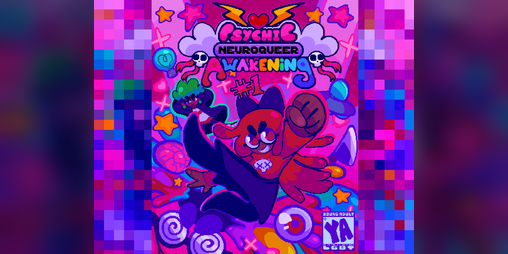 Cover image for Psychic Neuroqueer Awakening #1