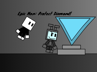 Epic Man: Protect Diamond