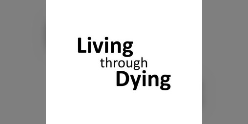 Cover image for Living through Dying