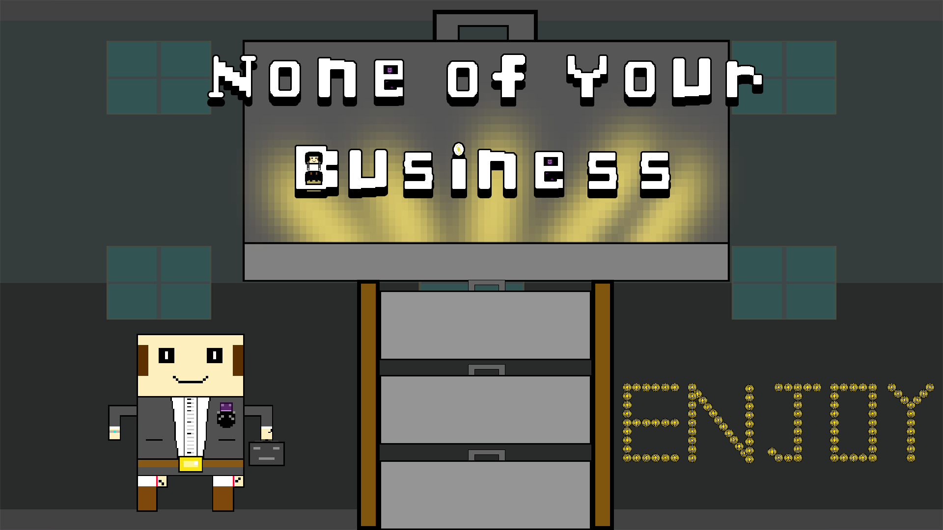 none-of-your-business-by-gamesbysaul