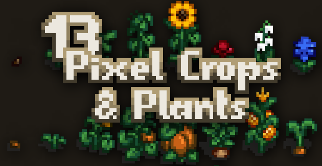 Pixel Crops and Plants