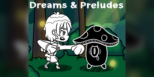 Cover image for Dreams & Preludes: A Magical Girl Prologue