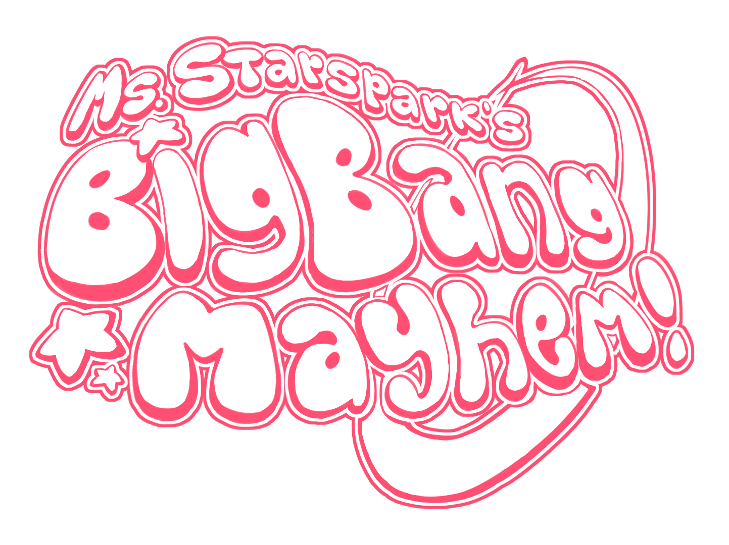 Cover image for Ms. Starspark's Big Bang Mayhem!