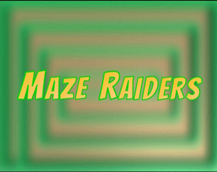 Maze Raiders