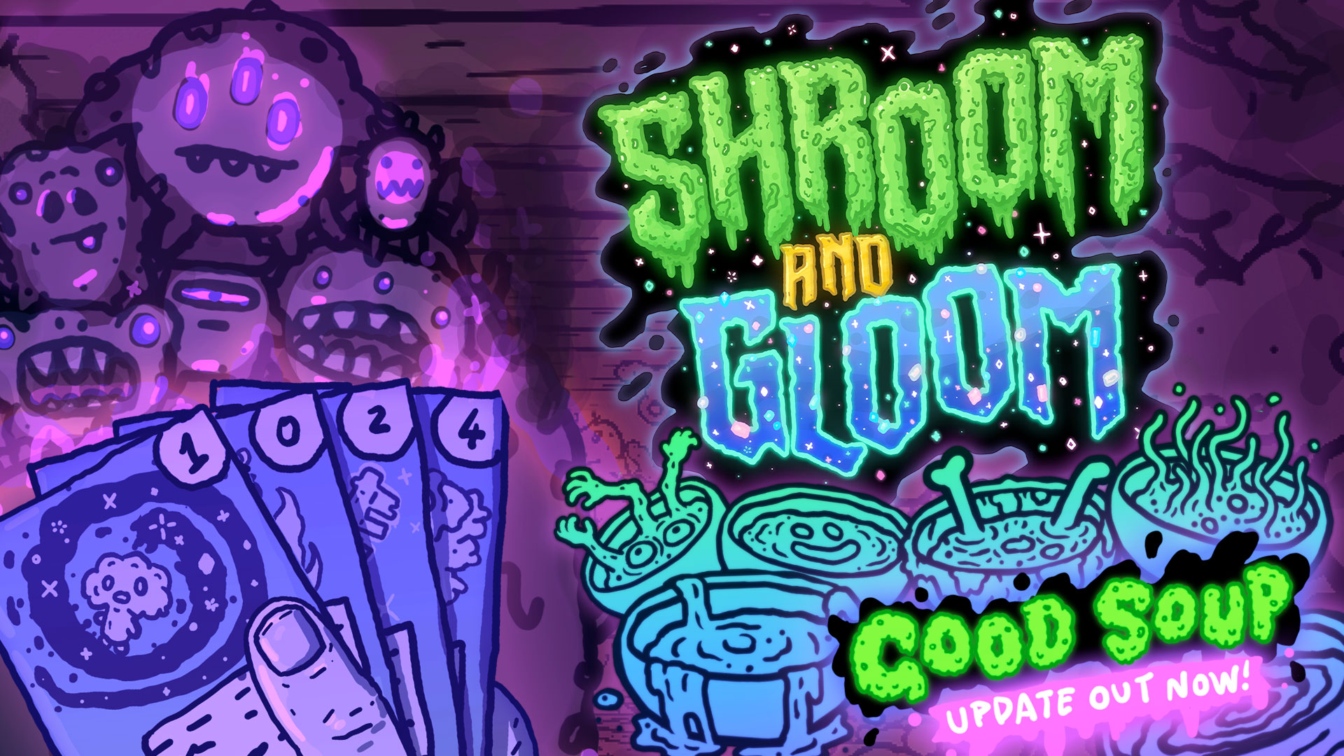 "Good Soup" 2020 - The Last public Update to The Jam Edition of Shroom and Gloom