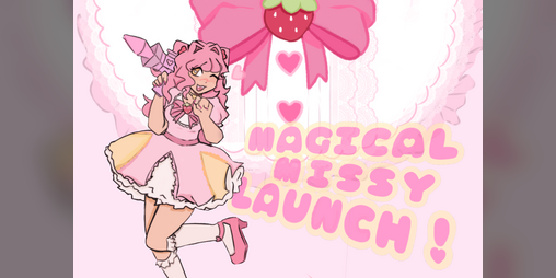 Cover image for Magical Missy Launch!