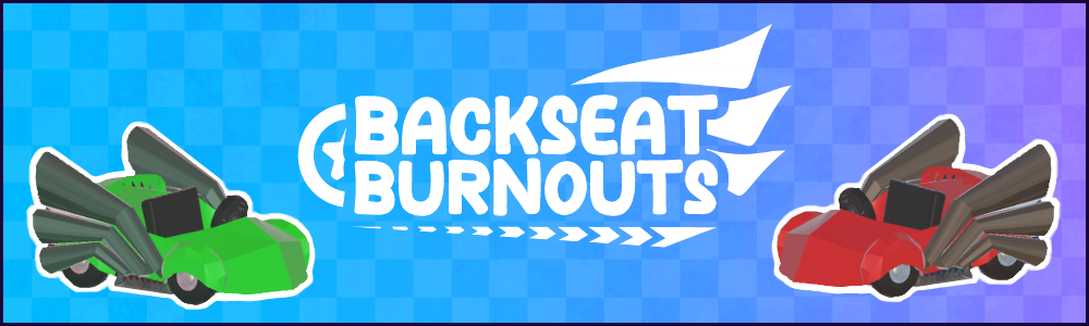 Backseat Burnouts