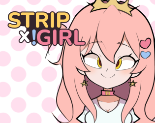 Stripx!Girl