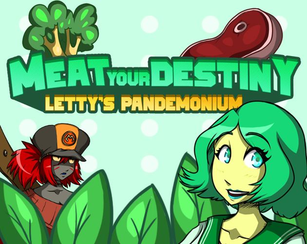 Cover image for Meat Your Destiny: Letty's Pandemonium