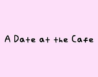 A Date at the Cafe