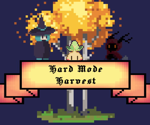 Hard Mode Harvest