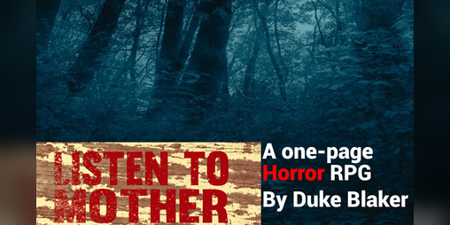 Cover image for Listen to Mother: a one-page horror RPG